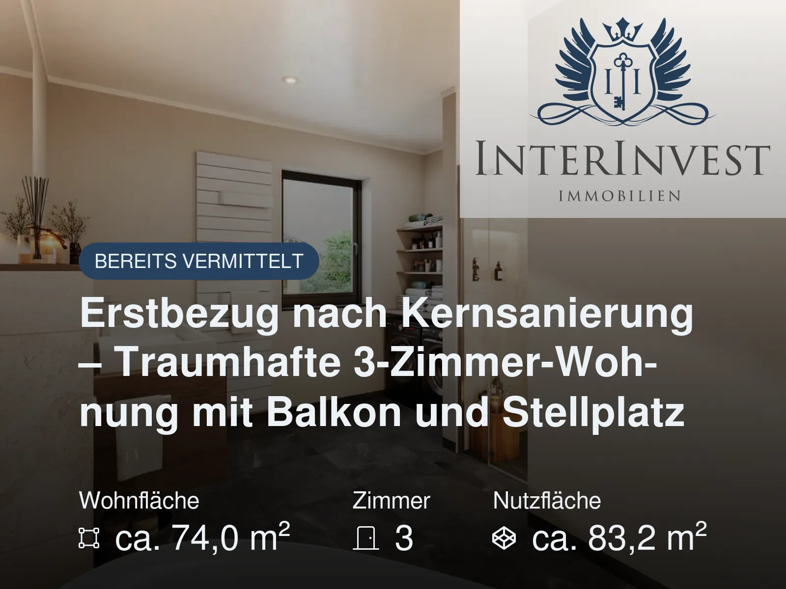 Nicht mehr verfügbar: Erstbezug nach Kernsanierung – Traumhafte 3-Zimmer-Wohnung mit Balkon und Stellplatz